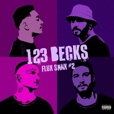 Flux Sanx #2: 1, 2, 3 Becks - Single
