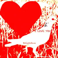 I Love You — Billylildove