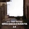 Senza Giacca e Cravatta 2.0 (feat. Mirko Dionisi) - Single
