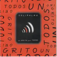 Un grito por todos (feat. Enrique Silva) — Solipalma