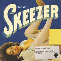 New Skeezer (Hot Sauce) - Single - Bane Capital, MED & Koncept Jack$on
