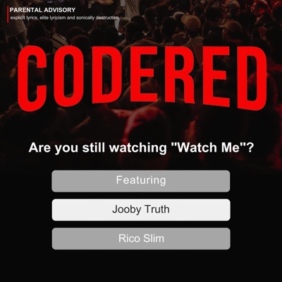 Watch Me (feat. Jooby Truth & Rico Slim) - Single