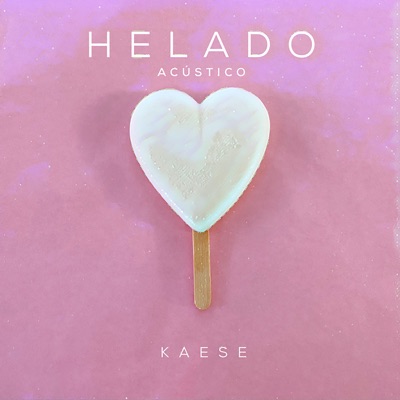 Helado (Acústico) - Single