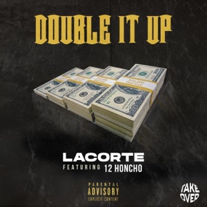 Double It Up (feat. 12 Honcho)