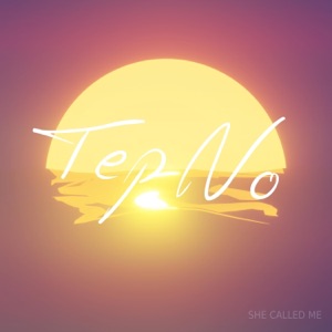 She Called Me - Single