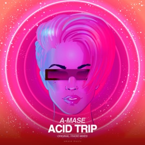 Acid Trip - Single