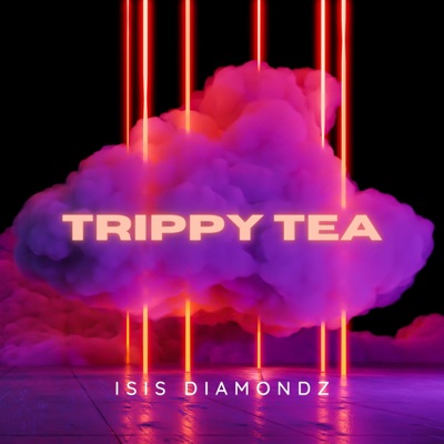 Trippy Tea - Single