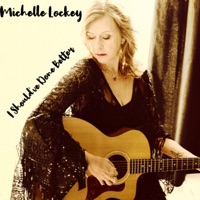 I Should've Done Better - Single - Michelle Lockey