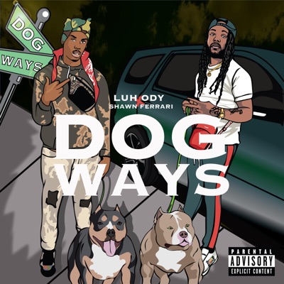 Dog Ways (feat. Shawn Ferrari)