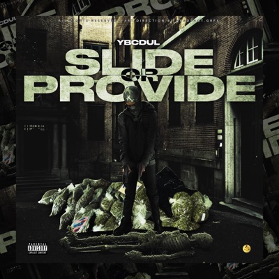 Slide or Provide (feat. Ybcdul) - Single