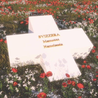 Svizzera (feat. Narcolessia) - Single