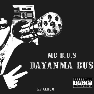 Dayanma Bus - EP