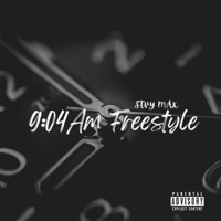 9:04 Freestyle - Single - Stvy MAX
