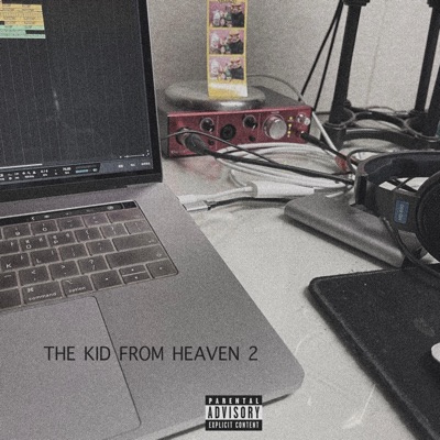 THE KID FROM HEAVEN 2 - EP