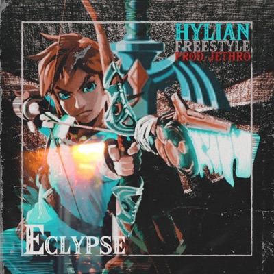 Hylian Freestyle (feat. Jethro) - Single