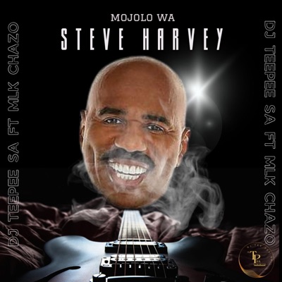 MOJOLO WA HARVEY (feat. MLK CHAZO) - Single