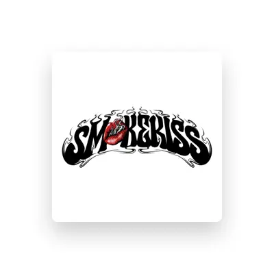 Listen to Smoke kiss, watch music videos, read bio, see tour dates & more!