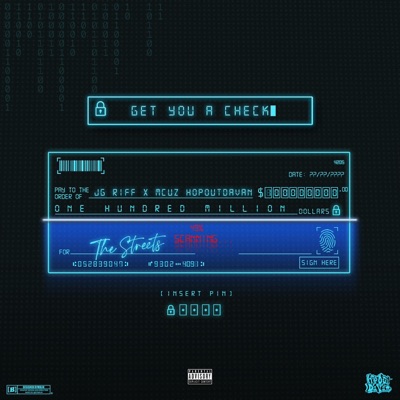 Get You a Check (feat. JG Riff) - Single