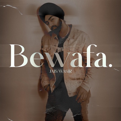 Bewafa - Single