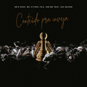 CONTEUDO PRA INVEJA (feat. Leo Square)