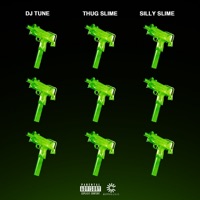 Ο. UZI SLIME - Single - Dj Tune, Thug Slime & Silly Slime