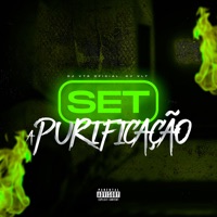 Set a Purificação - Single - DJ VTR OFICIAL & DJ VL7