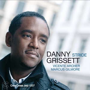 Stride (feat. Vicente Archer & Marcus Gilmore)