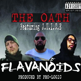The Oath (feat. MC JUICE) Flavonoids