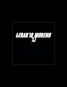 Gerardo Moreno DJ dinle, müzik videolarını izle, biyografisini oku, tur tarihlerini ve daha fazlasını gör!