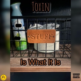 Is What It Is Toxin