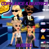 Busted (feat. BEATRICE) - Single - Corn Juice