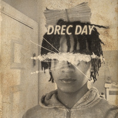 Drec Day - Single