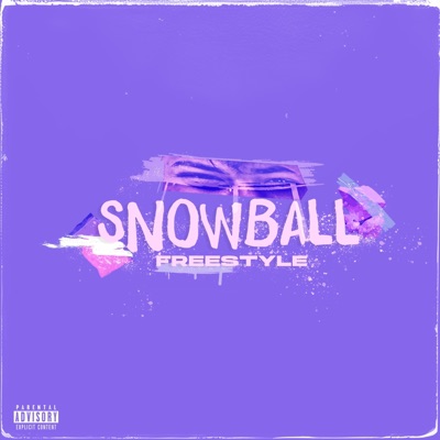 SNOWBALL FREESTYLE - Single