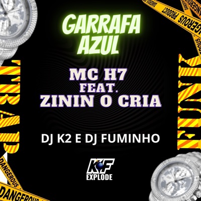 Garrafa Azul (feat. Zinin O Cria) - Single