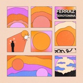 Ferraz - Serotonina