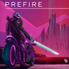 Prefire - EP