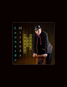 Ακούστε περιεχόμενο από Leonardo Miranda, παρακολουθήστε μουσικά βίντεο, διαβάστε το βιογραφικό, δείτε ημερομηνίες περιοδείας, και πολλά ακόμη!