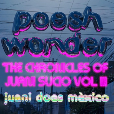 The Chronicles of Juani Sucio Vol III - EP