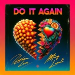Do It Again (feat. Ming Luanli) - Single