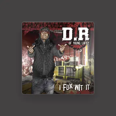 Listen to D.R, watch music videos, read bio, see tour dates & more!