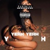 Yeah Yeah - Single