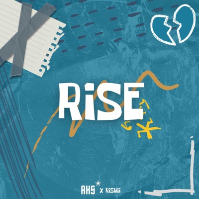 Rise (feat. Rishii) - Single