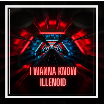 I Wanna Know - Single