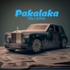 PAKALAKA - Single