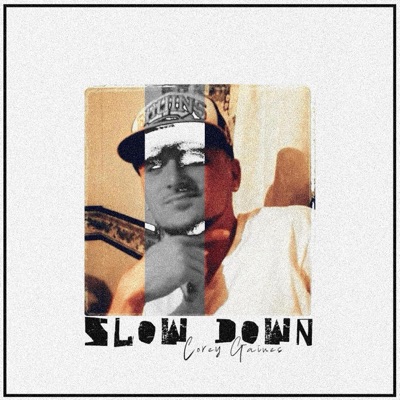 Slow Down - Single