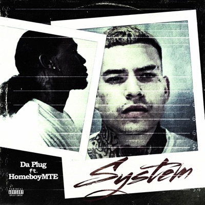 System (feat. HomeboyMTE) - Single