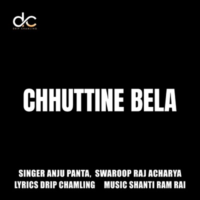 Chhuttine Bela - Single