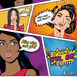 Wul On D'yani & Big Zeeks