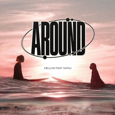 Around (feat. Natalí Ferreira) - Single