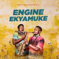 Engine Ekyamuke - Single - BentiBoys Africa